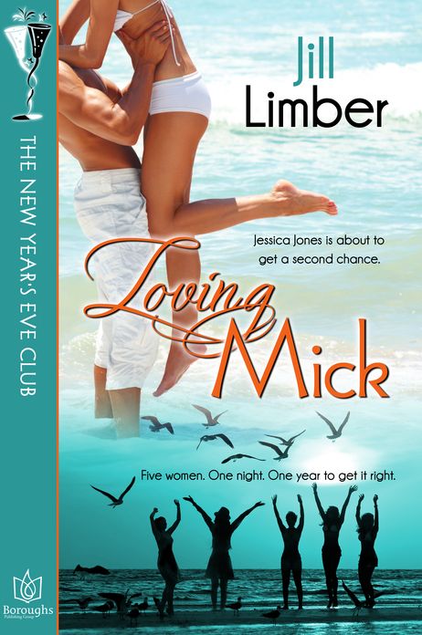 Loving Mick: The New Year's Eve Club, Book One