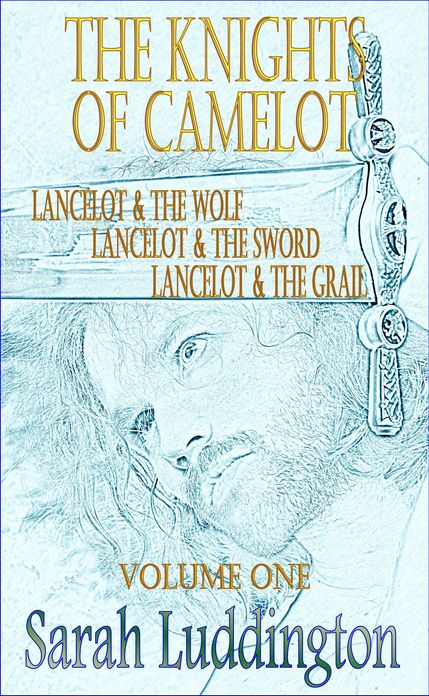 The Knights Of Camelot: Volume 1