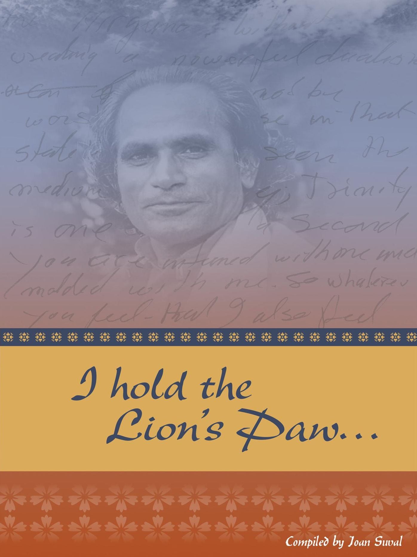 I hold the Lion's Paw