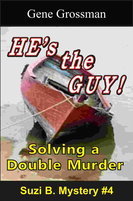 He's the Guy!: Suzi B. Mystery #4