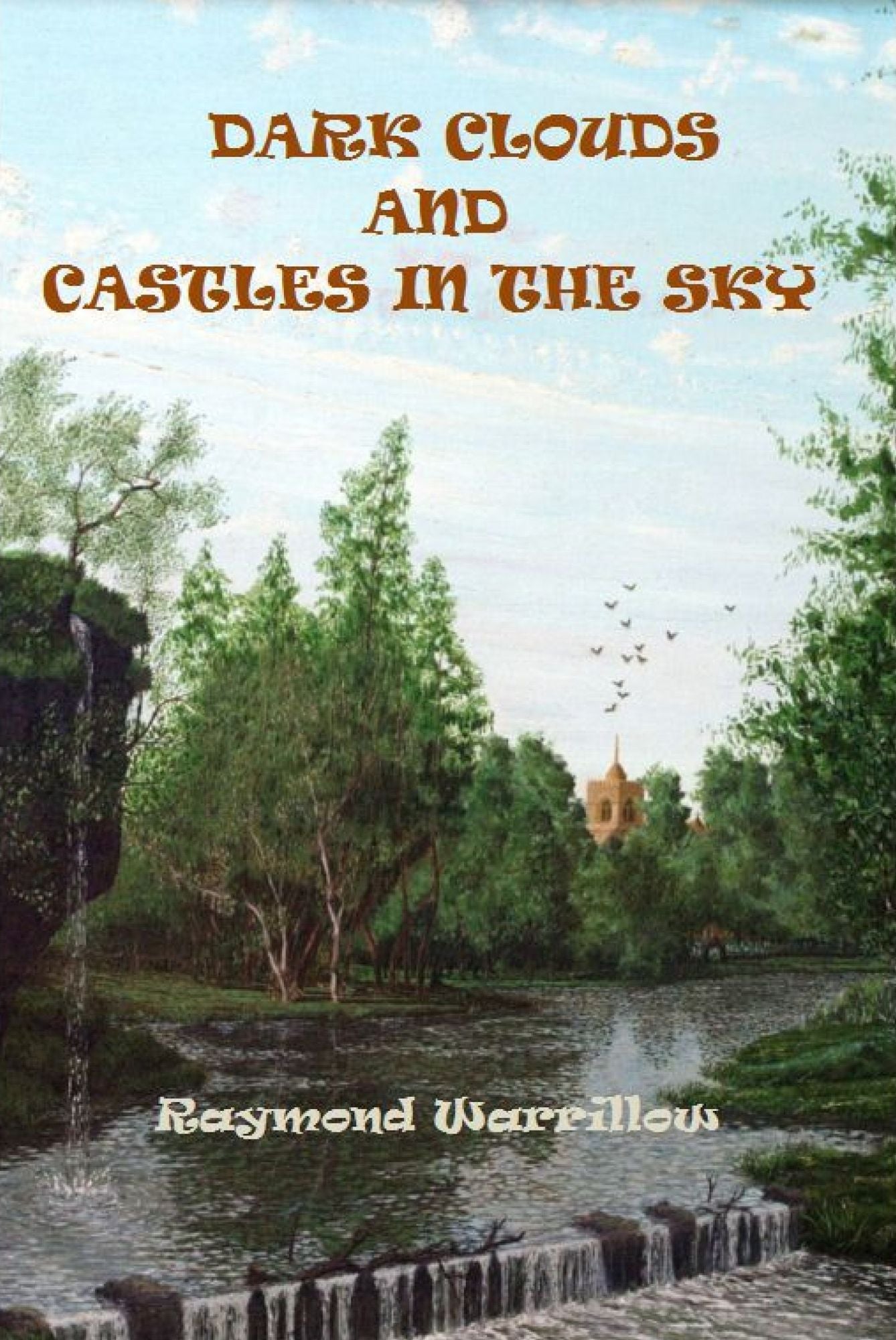 Dark Clouds And Castles In The Sky