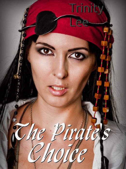 The Pirate's Choice