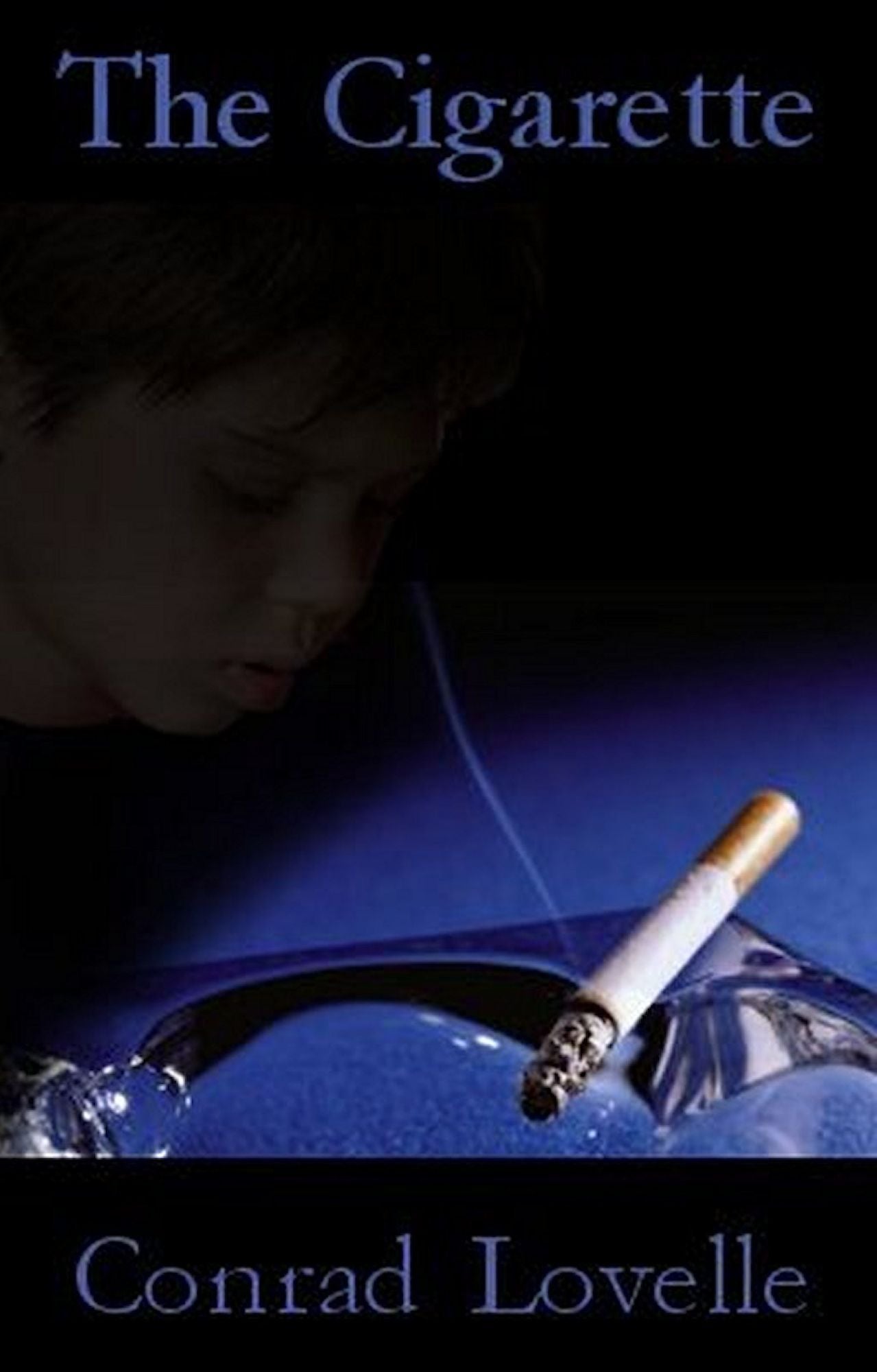 The Cigarette
