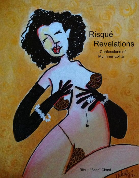 Risque Revelations...Confessions of My Inner Lolita