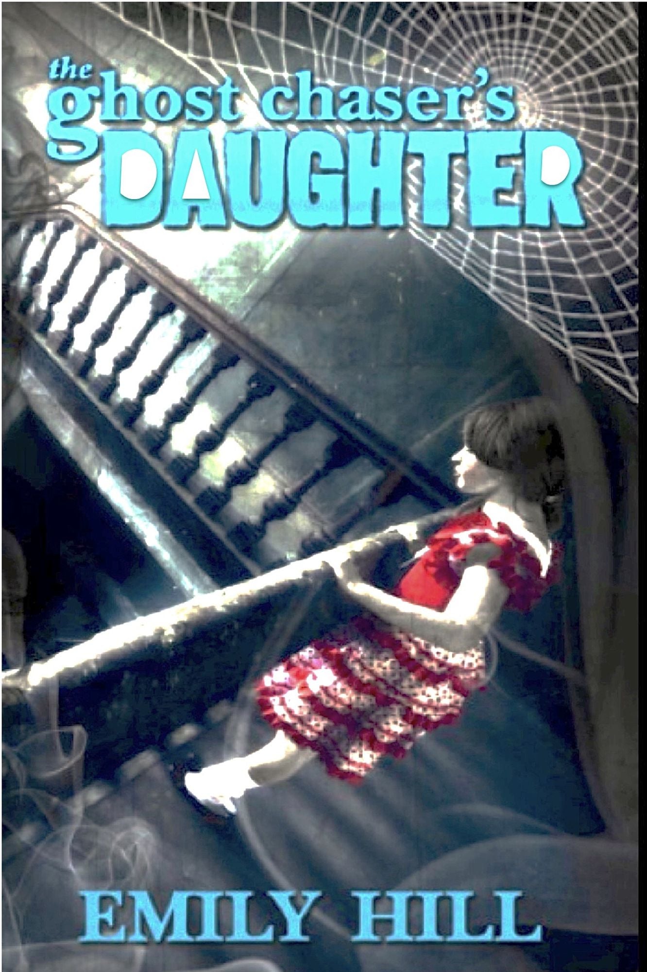 The Ghost Chaser's Daughter