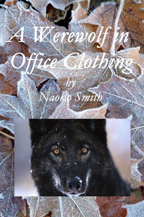 A Werewolf in Office Clothing
