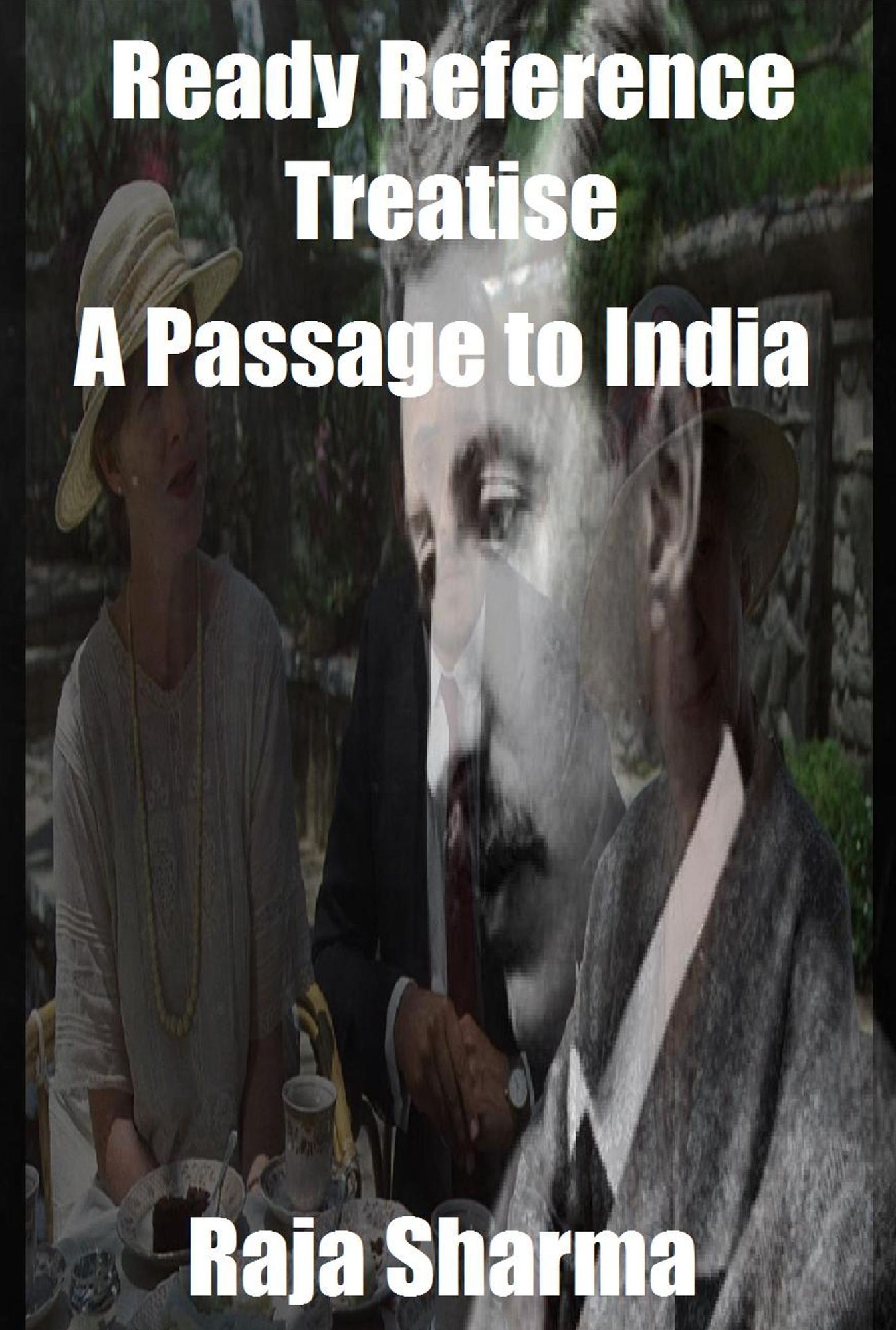 Ready Reference Treatise: A Passage to India