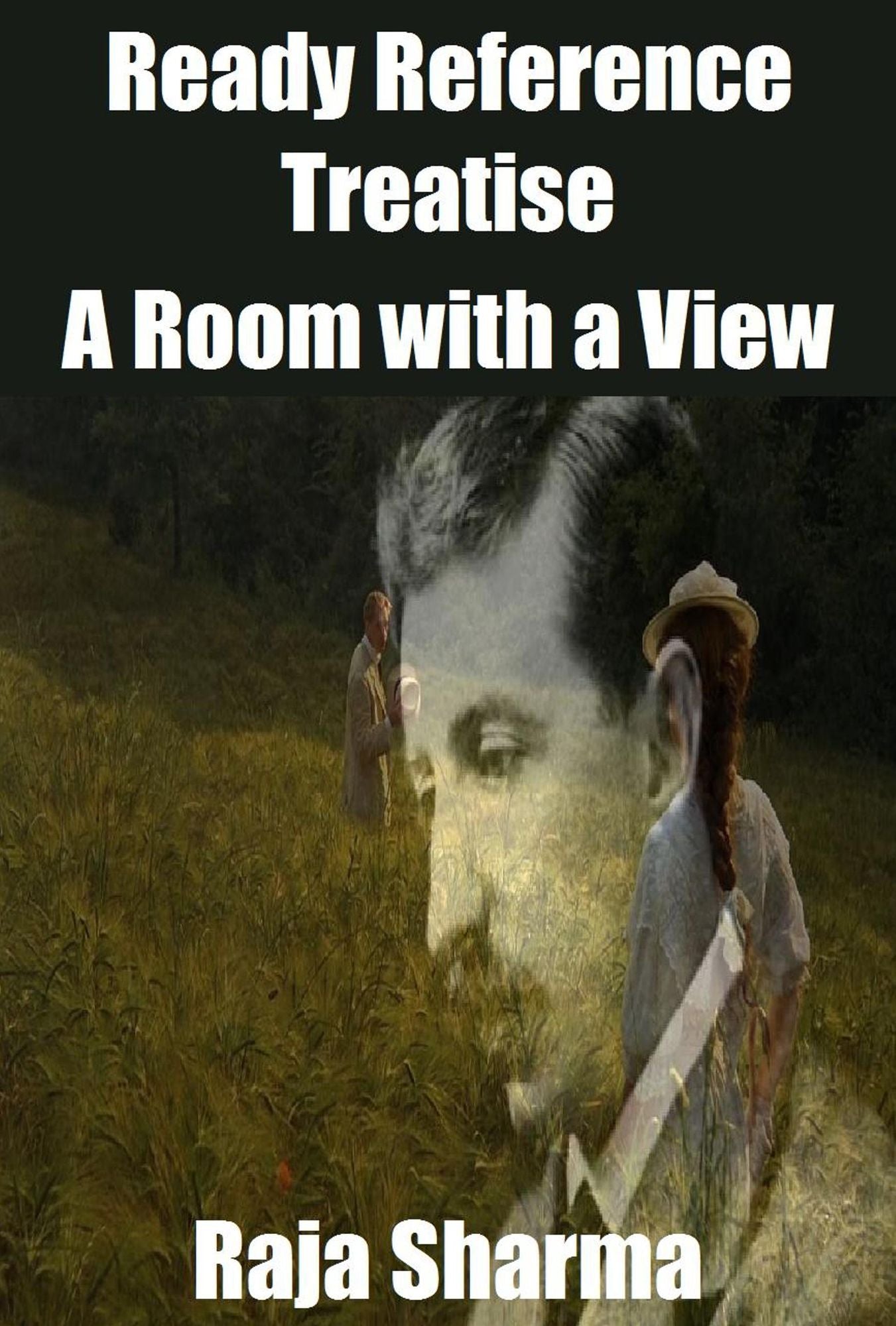 Ready Reference Treatise: A Room with a View