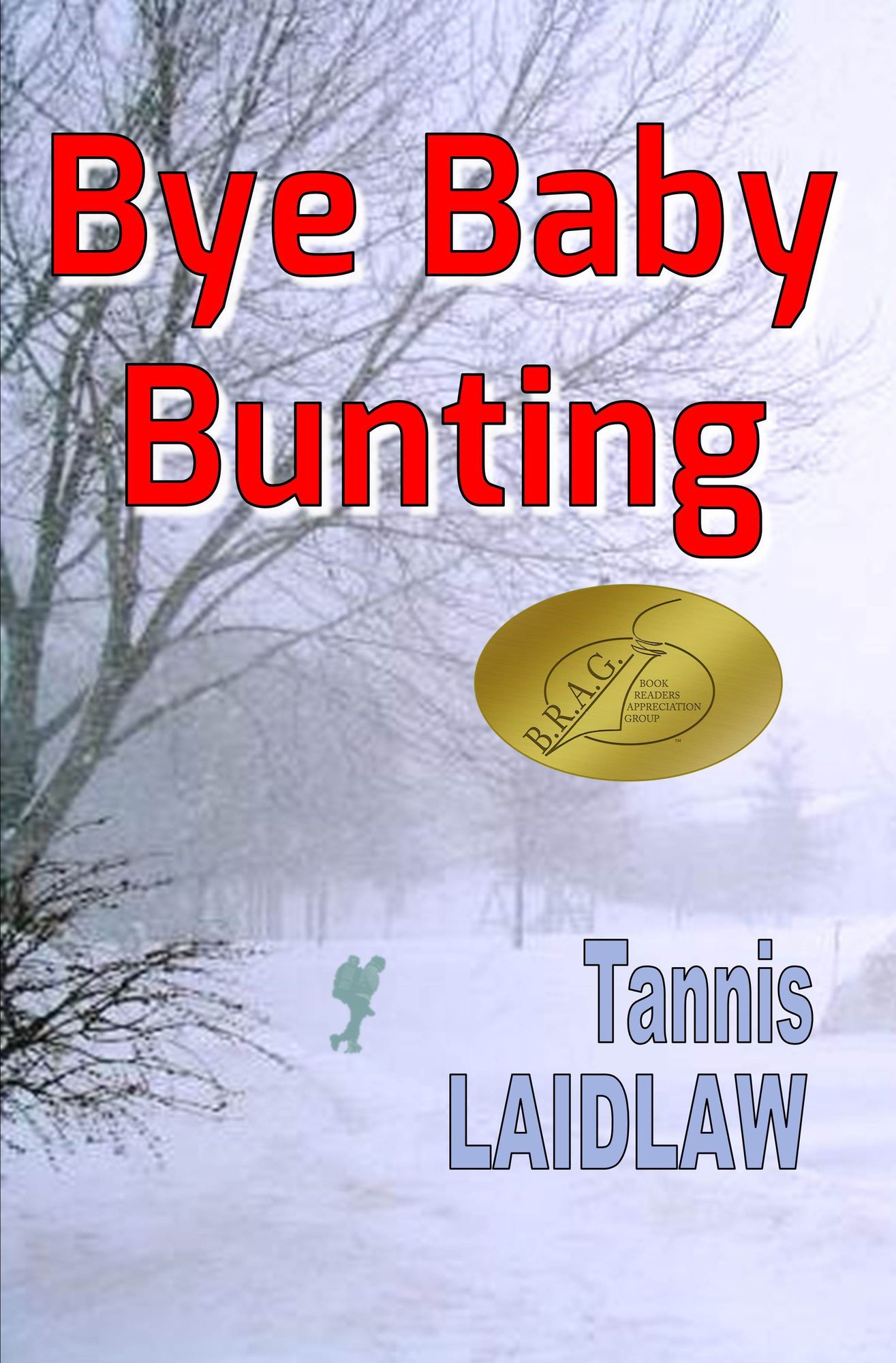 Bye Baby Bunting
