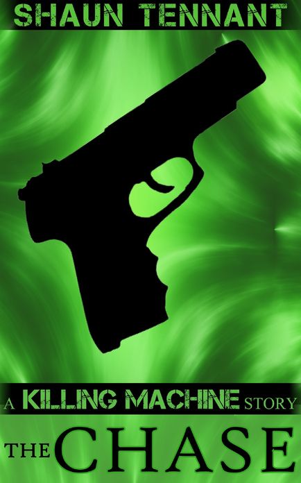 Killing Machine: The Chase