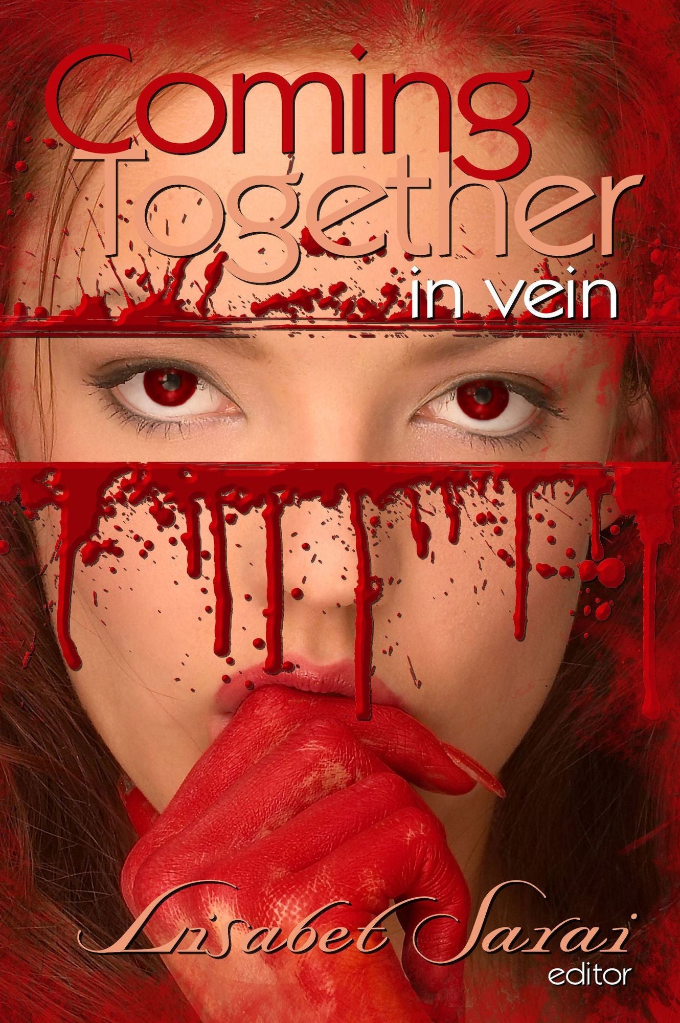 Coming Together: In Vein