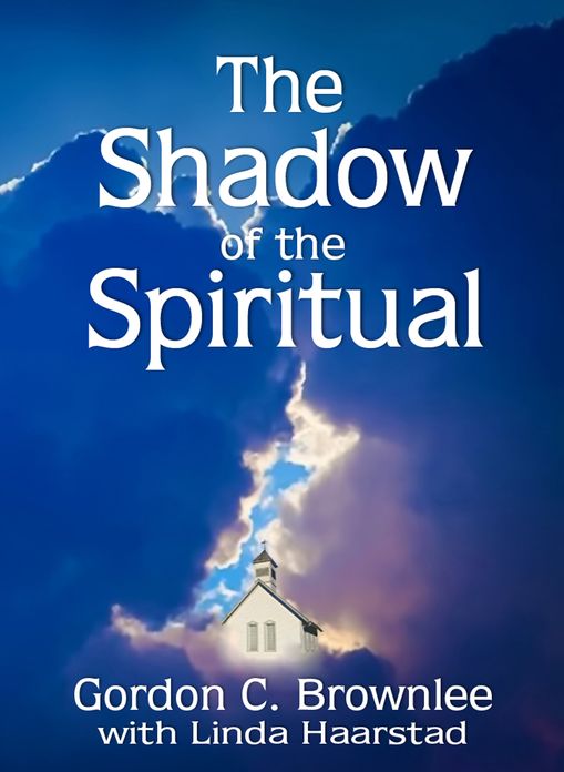 The Shadow of the Spiritual