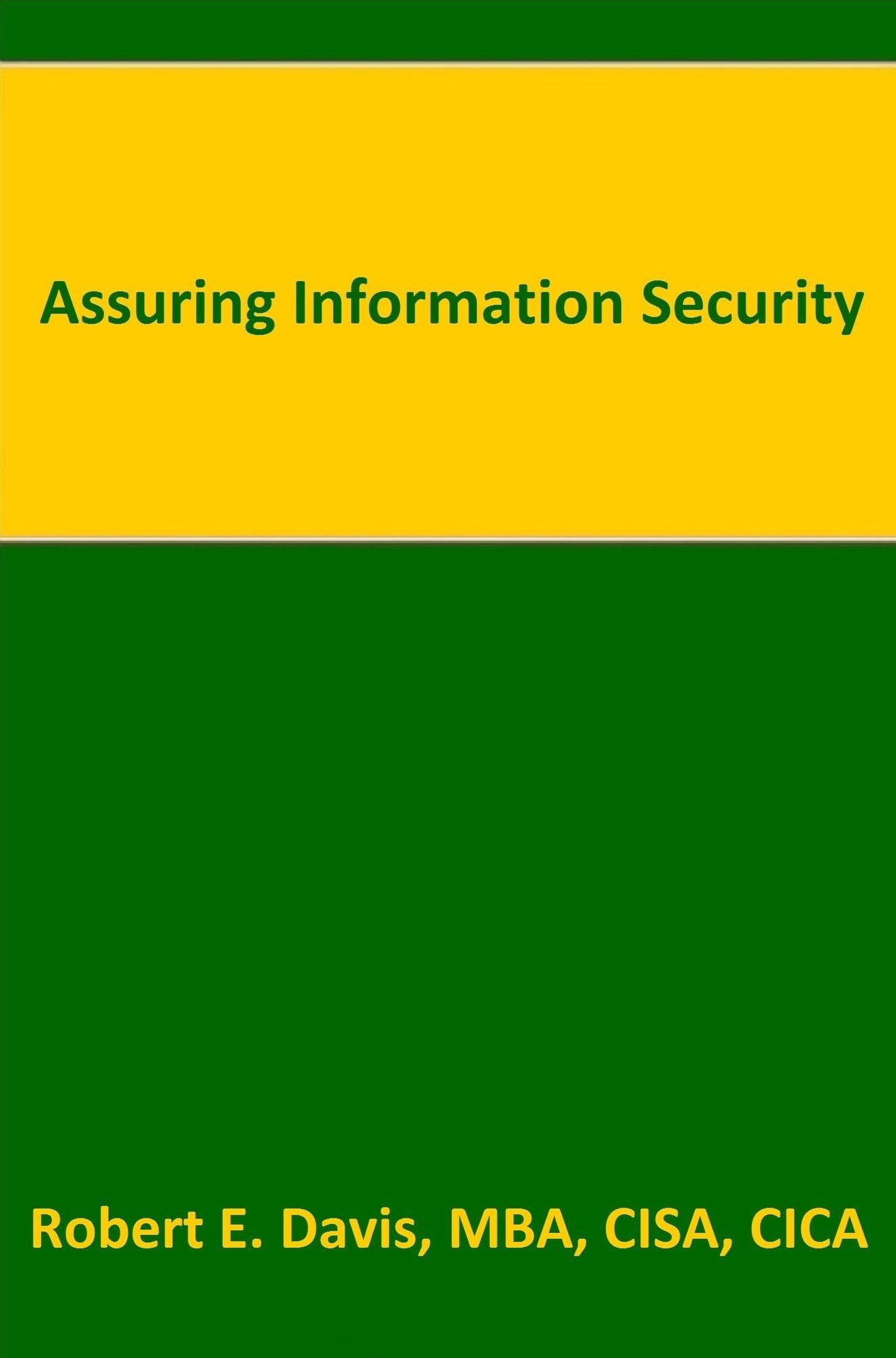 Assuring Information Security