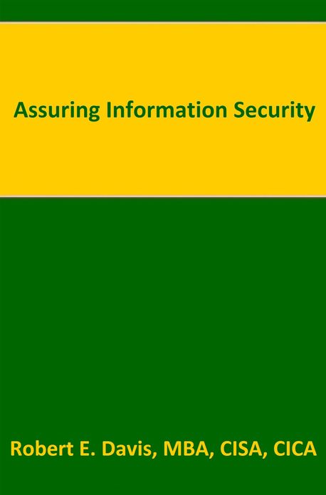 Assuring Information Security