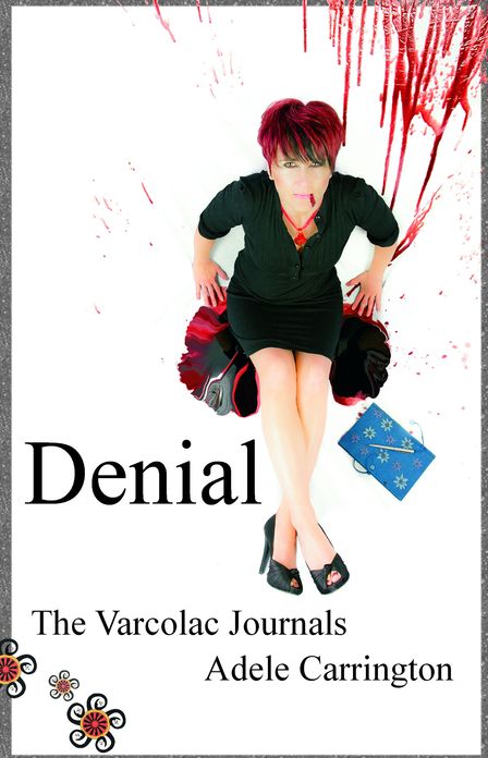 Denial: The Varcolac Journals
