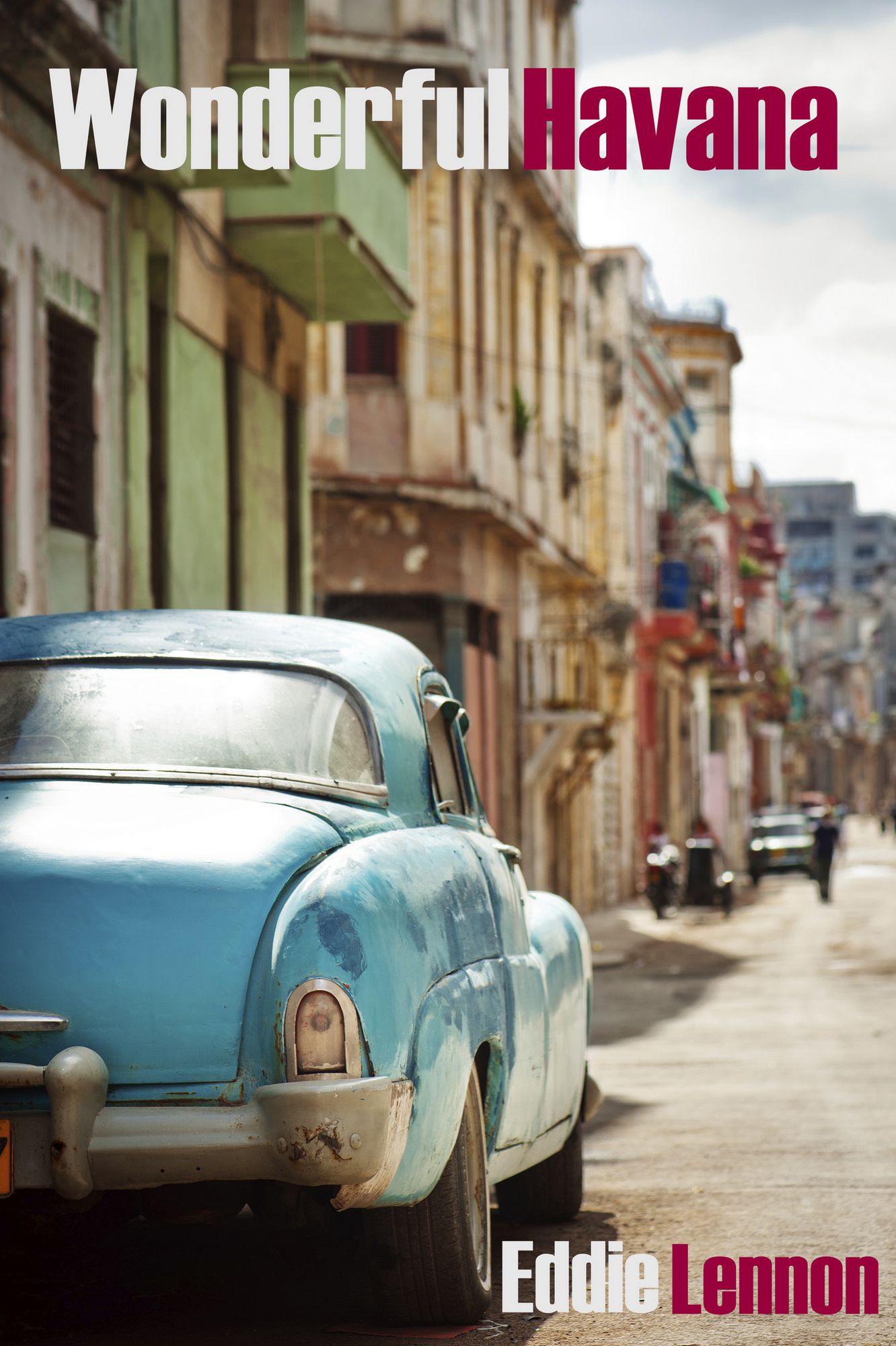 Wonderful Havana