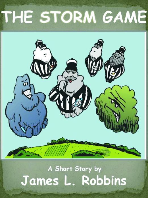 The Storm Game