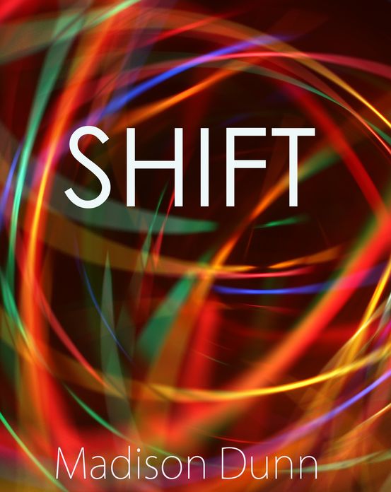 Shift