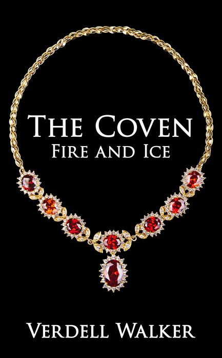 The Coven: Fire and Ice