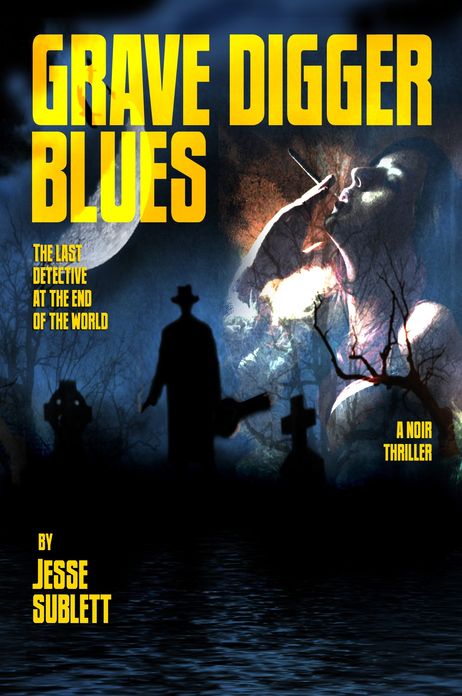 Grave Digger Blues (Bare Bones Edition)