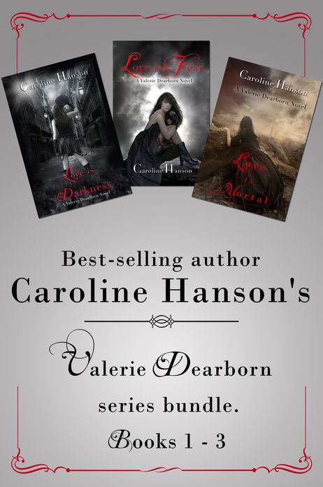 The Valerie Dearborn Trilogy