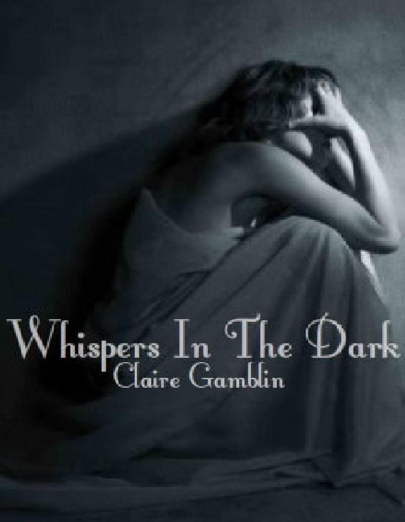 Whispers In The Dark