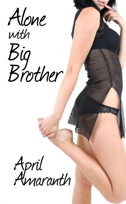 Alone with Big Brother