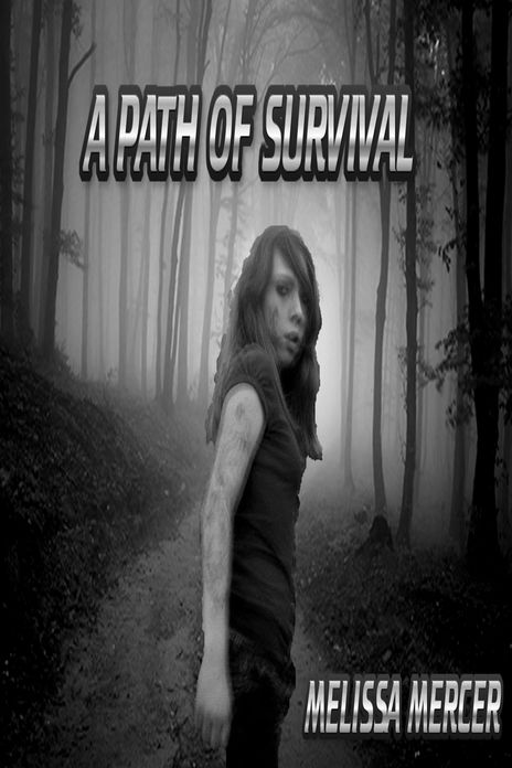 A Path Of Survival