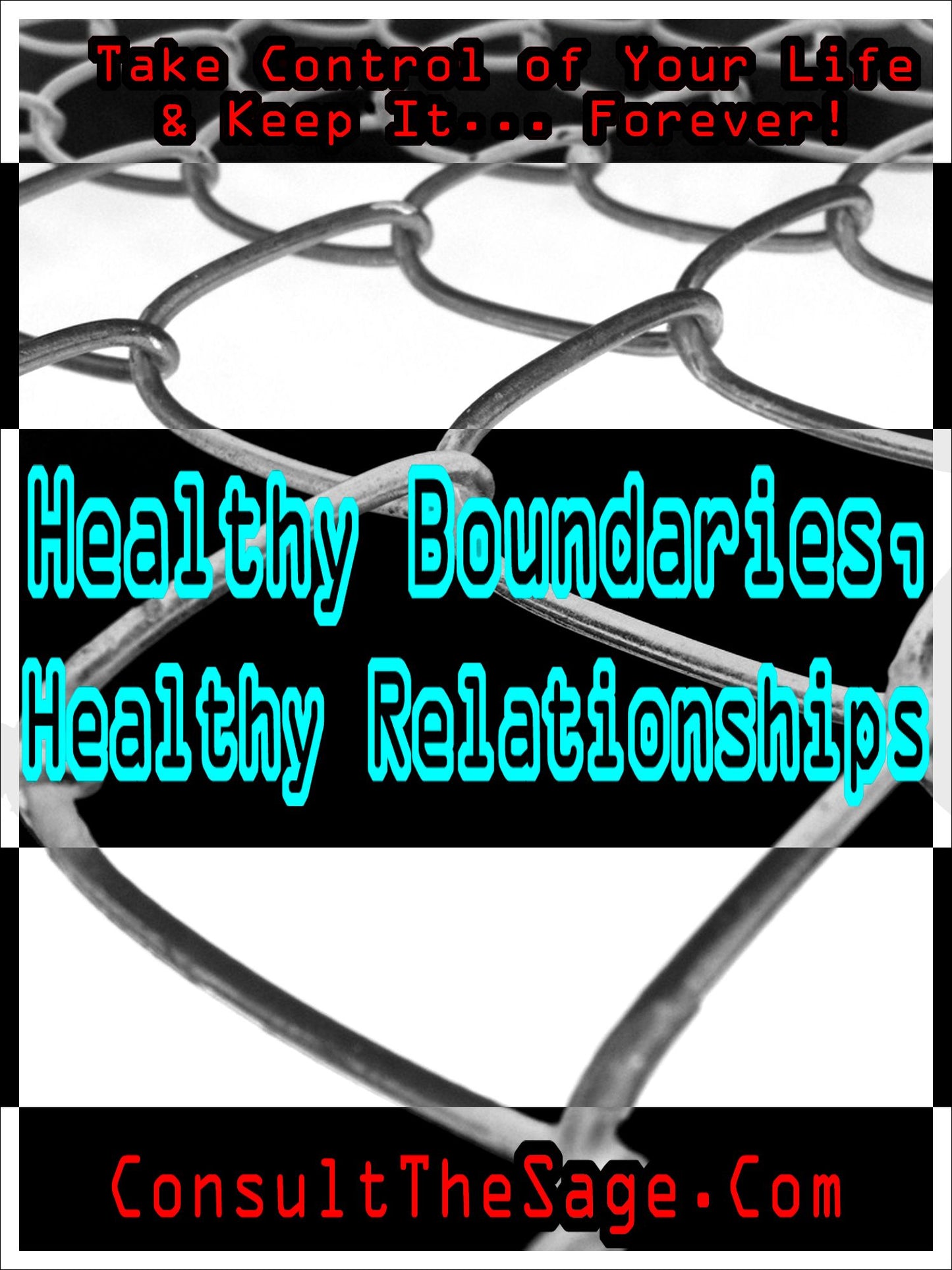 Healthy Boundaries, Healthy Relationships