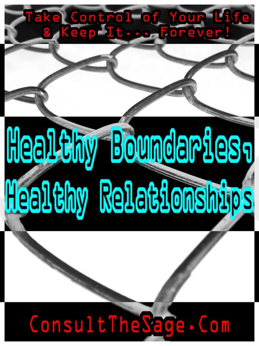 Healthy Boundaries, Healthy Relationships