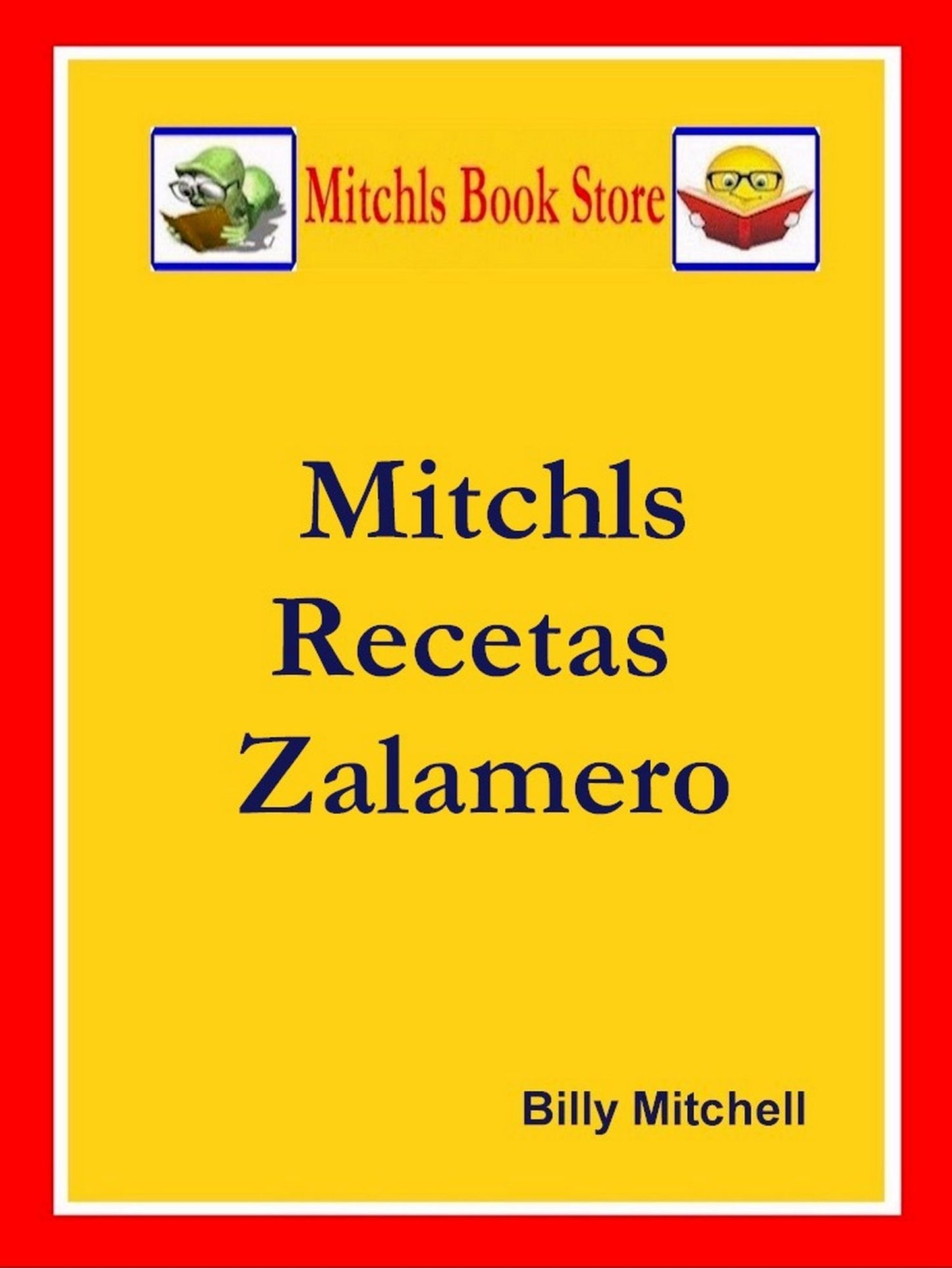 Mitchls Recetas Zalamero