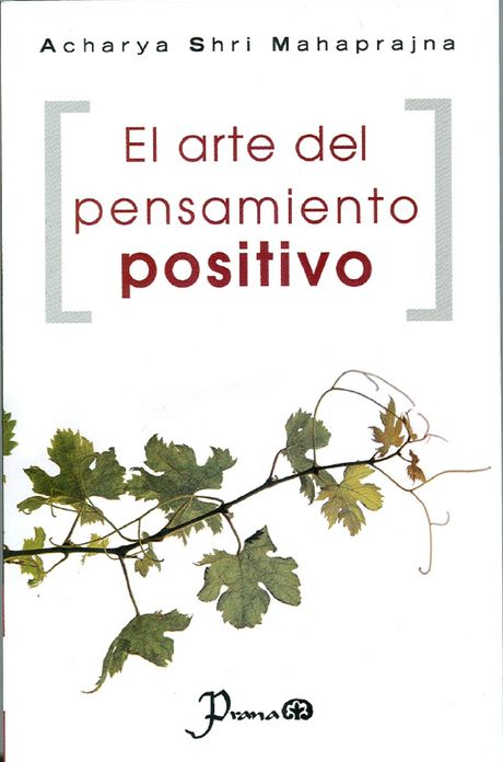 El arte del pensamiento positivo