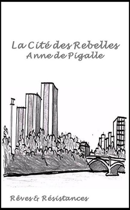 La Cité des Rebelles