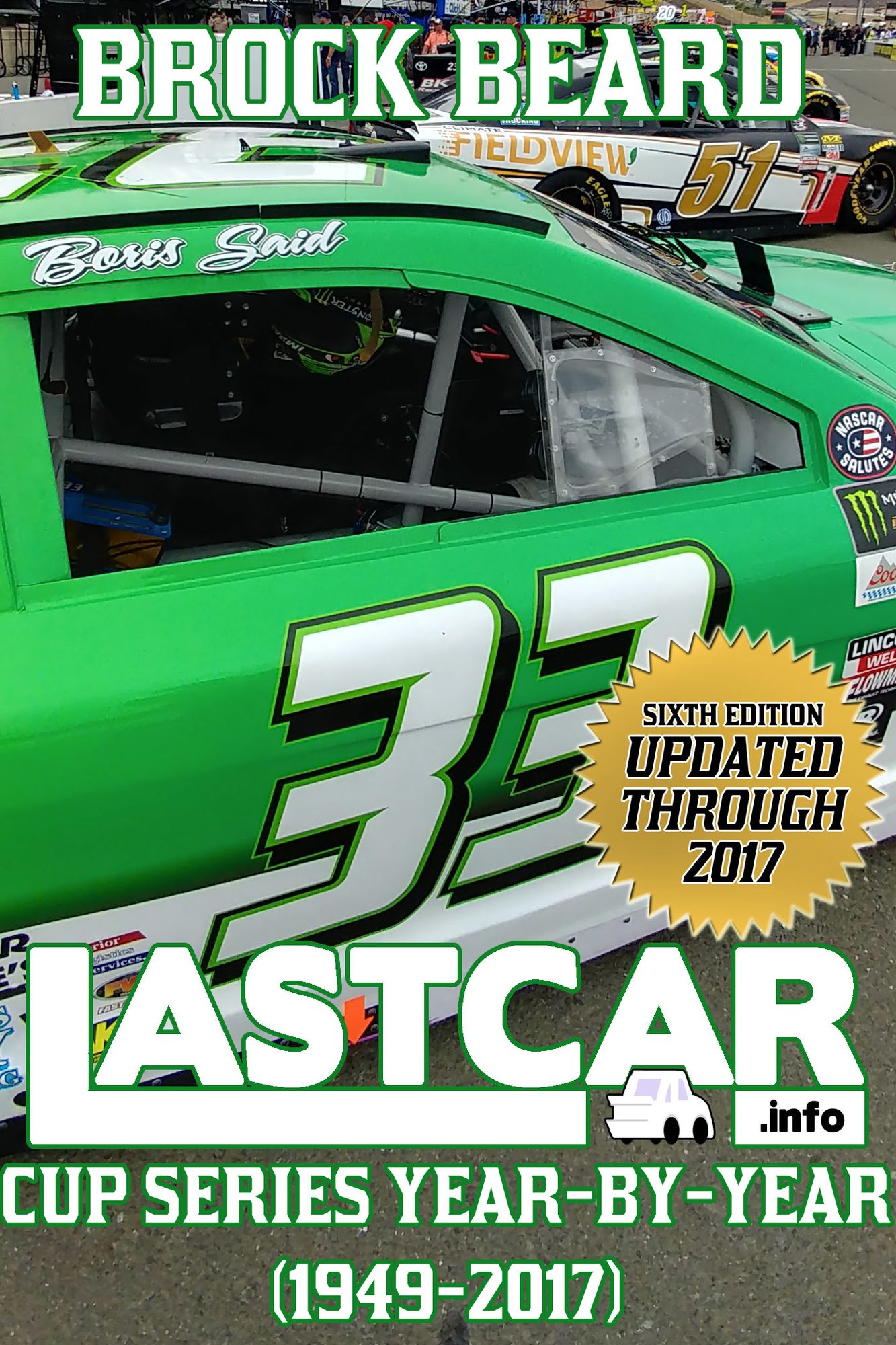 LASTCAR: Cup Series Year-By-Year (1949-2018)