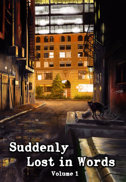 Suddenly Lost In Words, Volume 1