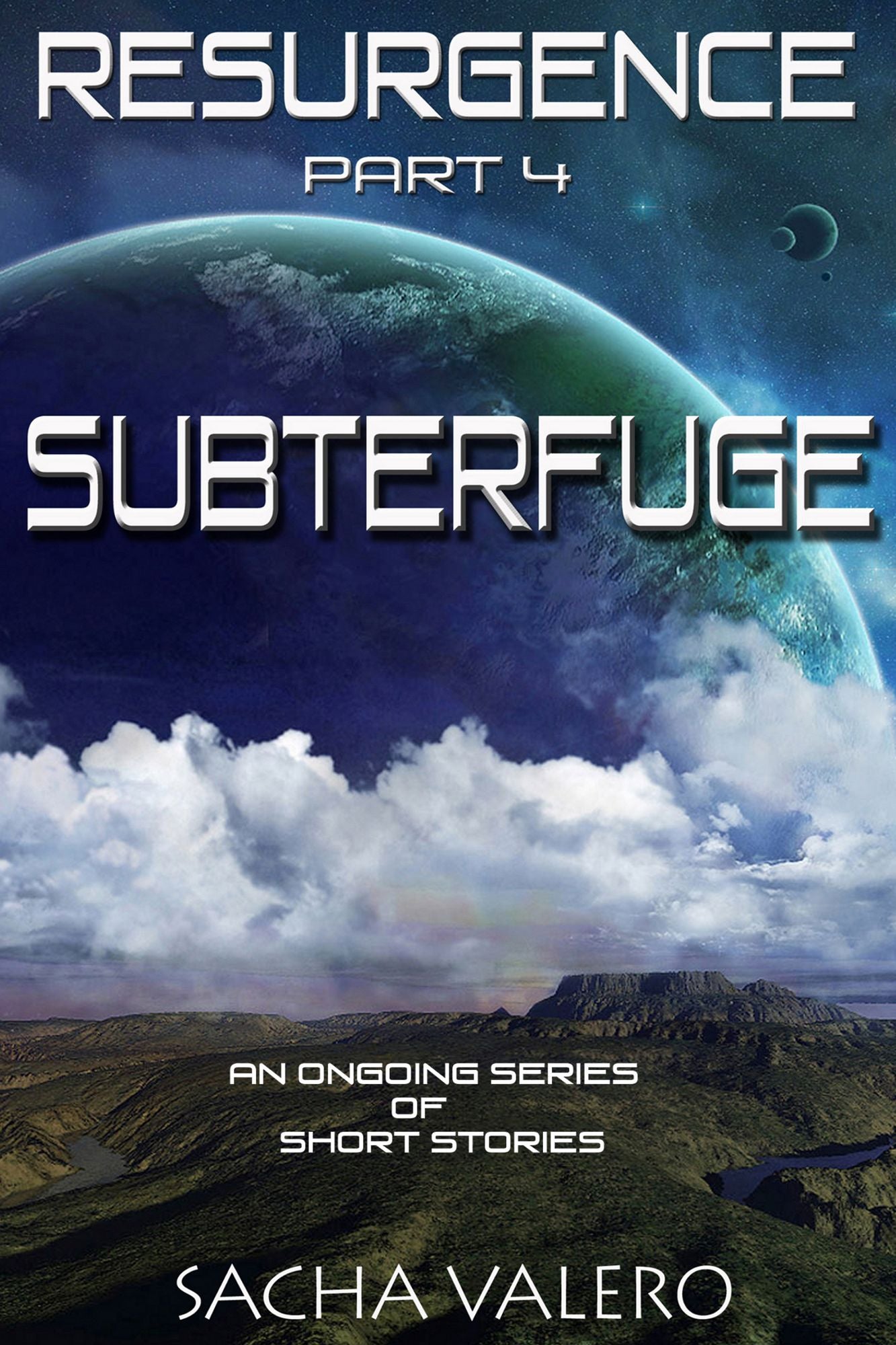 Resurgence Part 4 Subterfuge