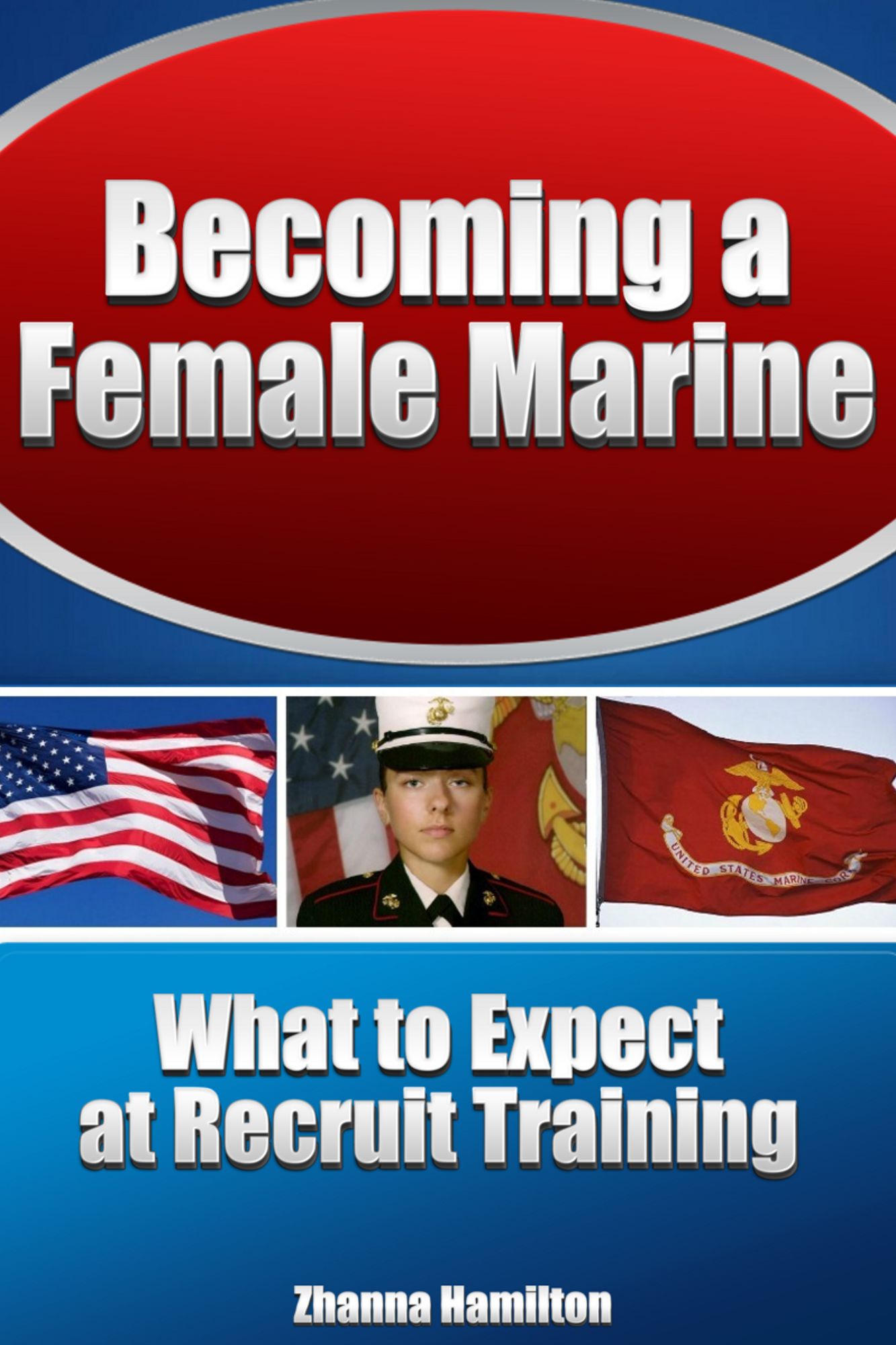 Becoming a Female Marine: What to Expect at Recruit Training