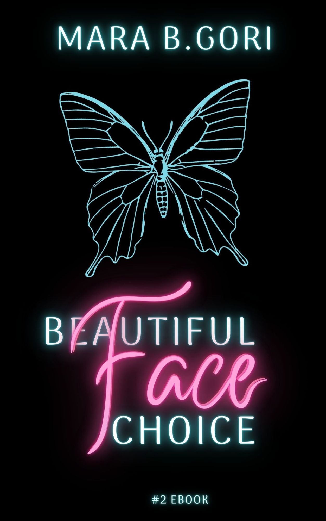 Beautiful Face: Choice