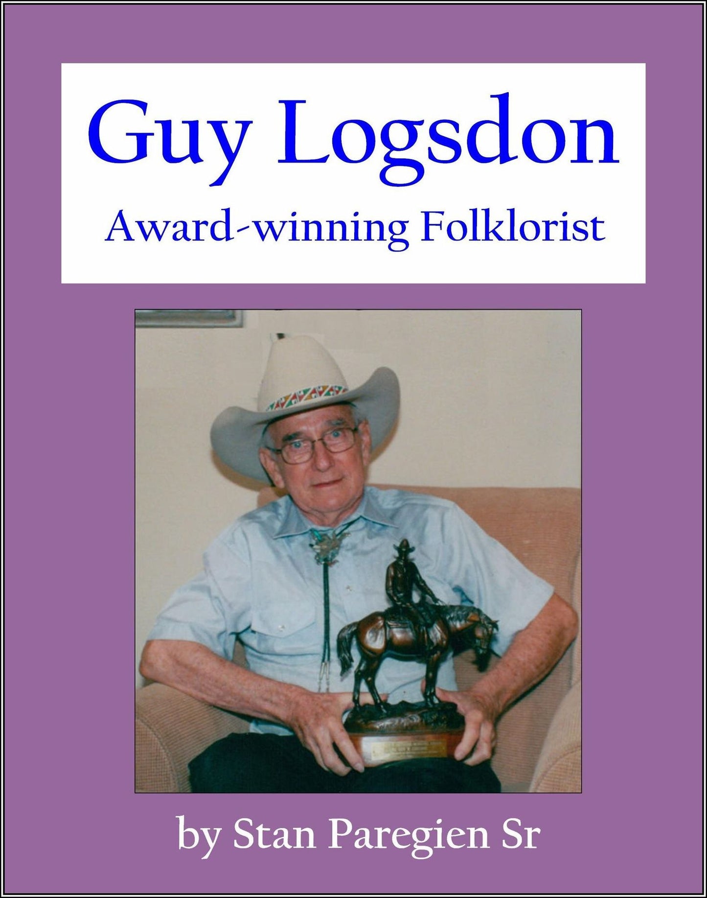 Guy Logsdon: Award-winning Folklorist