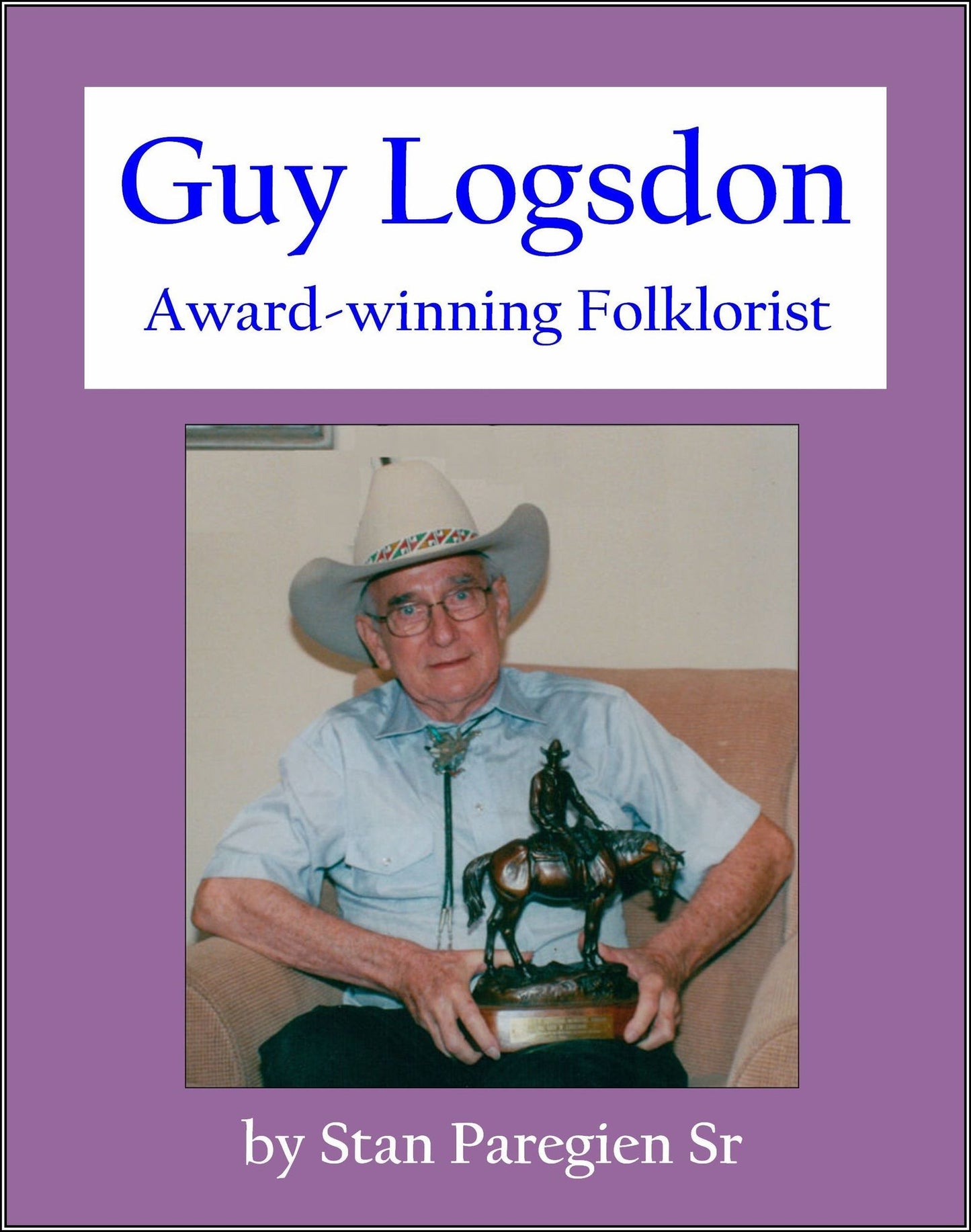 Guy Logsdon: Award-winning Folklorist