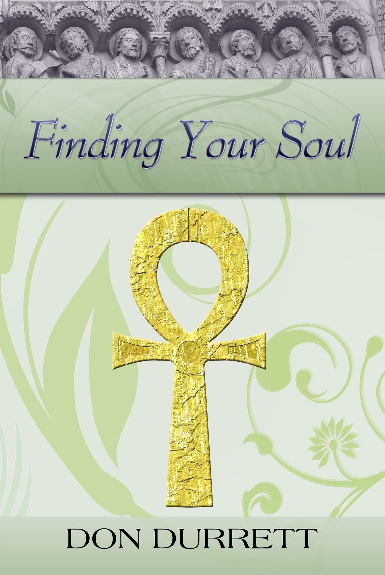 Finding Your Soul