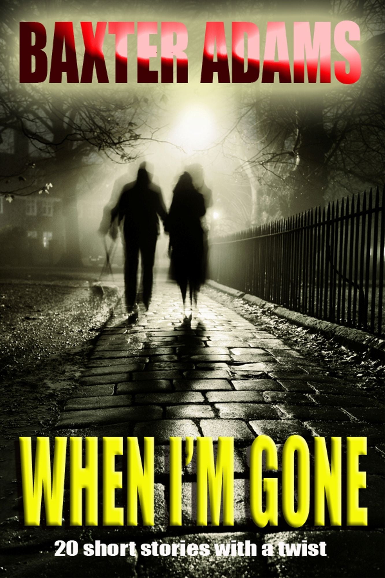 When I'm Gone