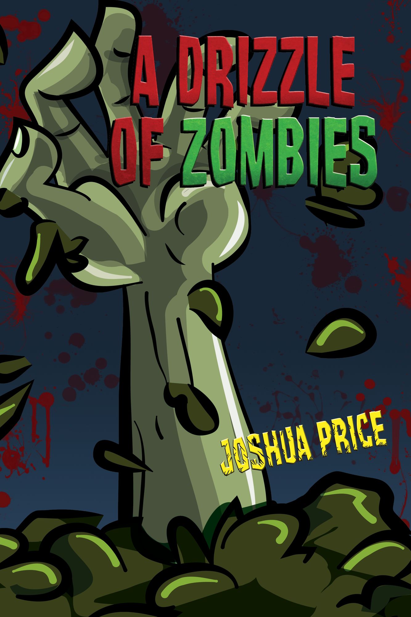 A Drizzle of Zombies