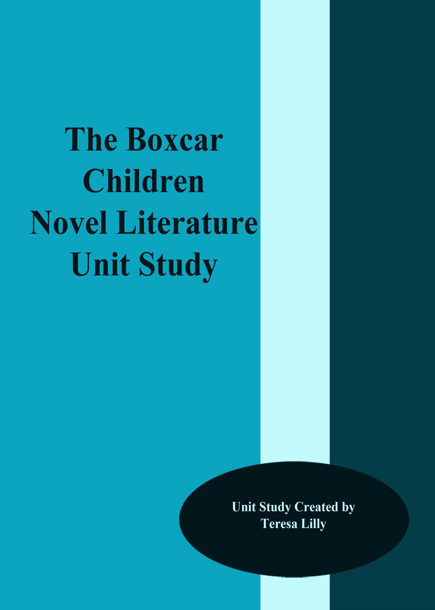 The Box Car Children Novel Literature Unit Study
