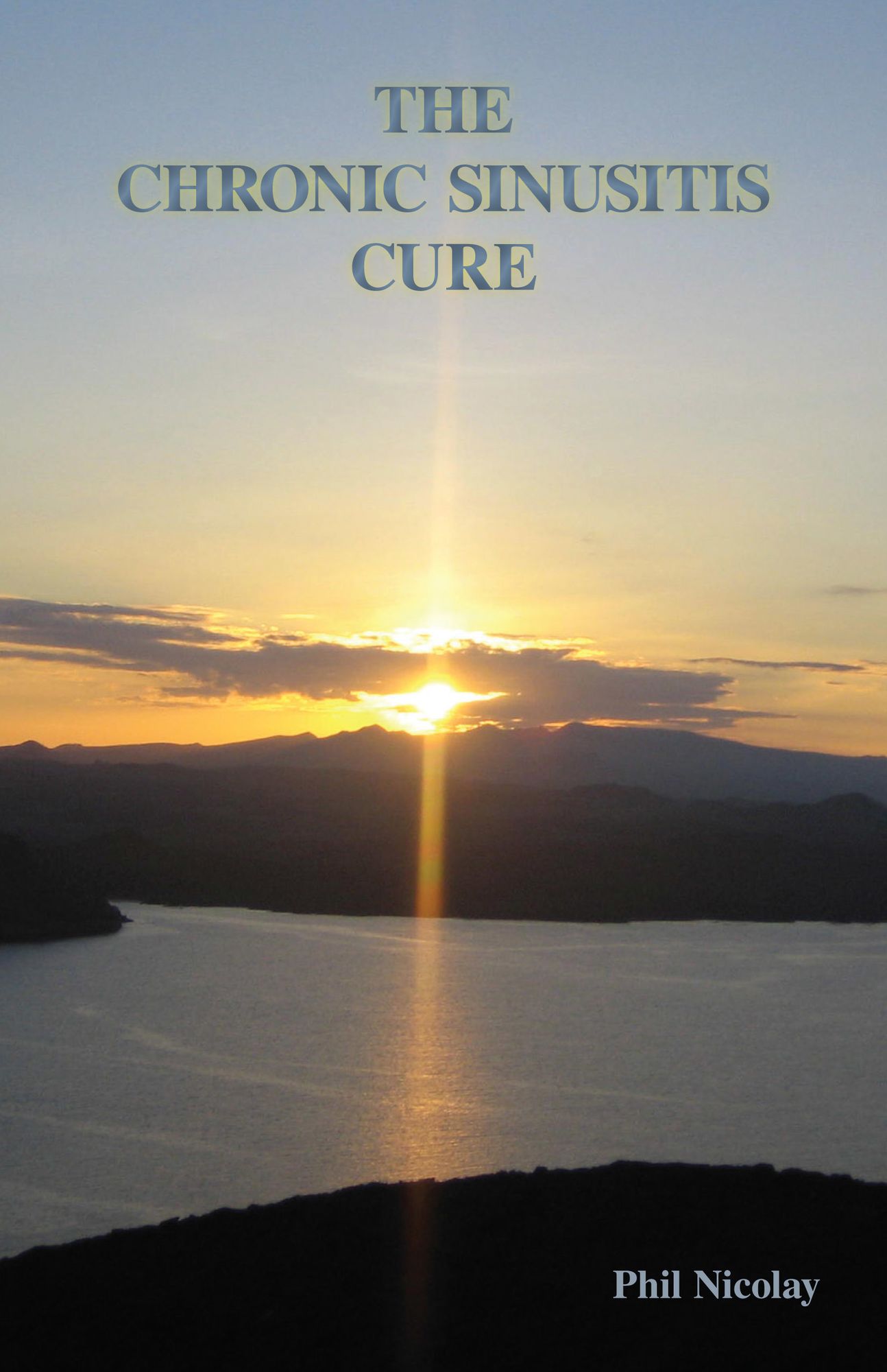The Chronic Sinusitis Cure
