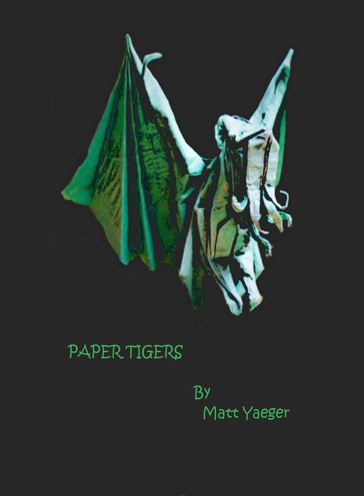 Paper Tigers
