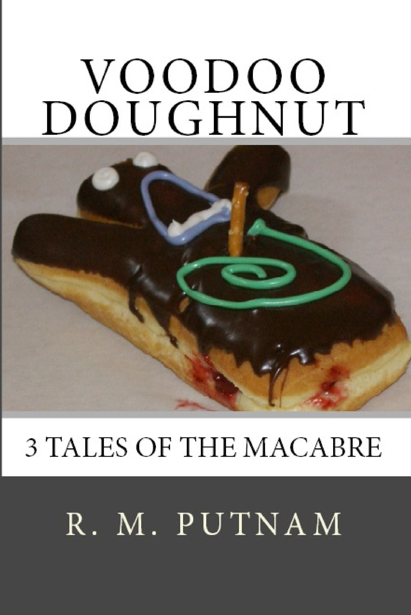Voodoo Doughnut 3 Tales of the Macabre