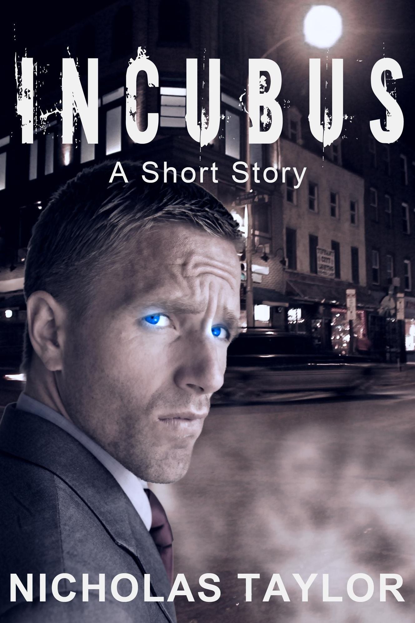 Incubus: A Short Story