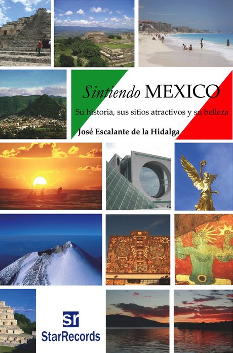 Sintiendo México (tomo I)
