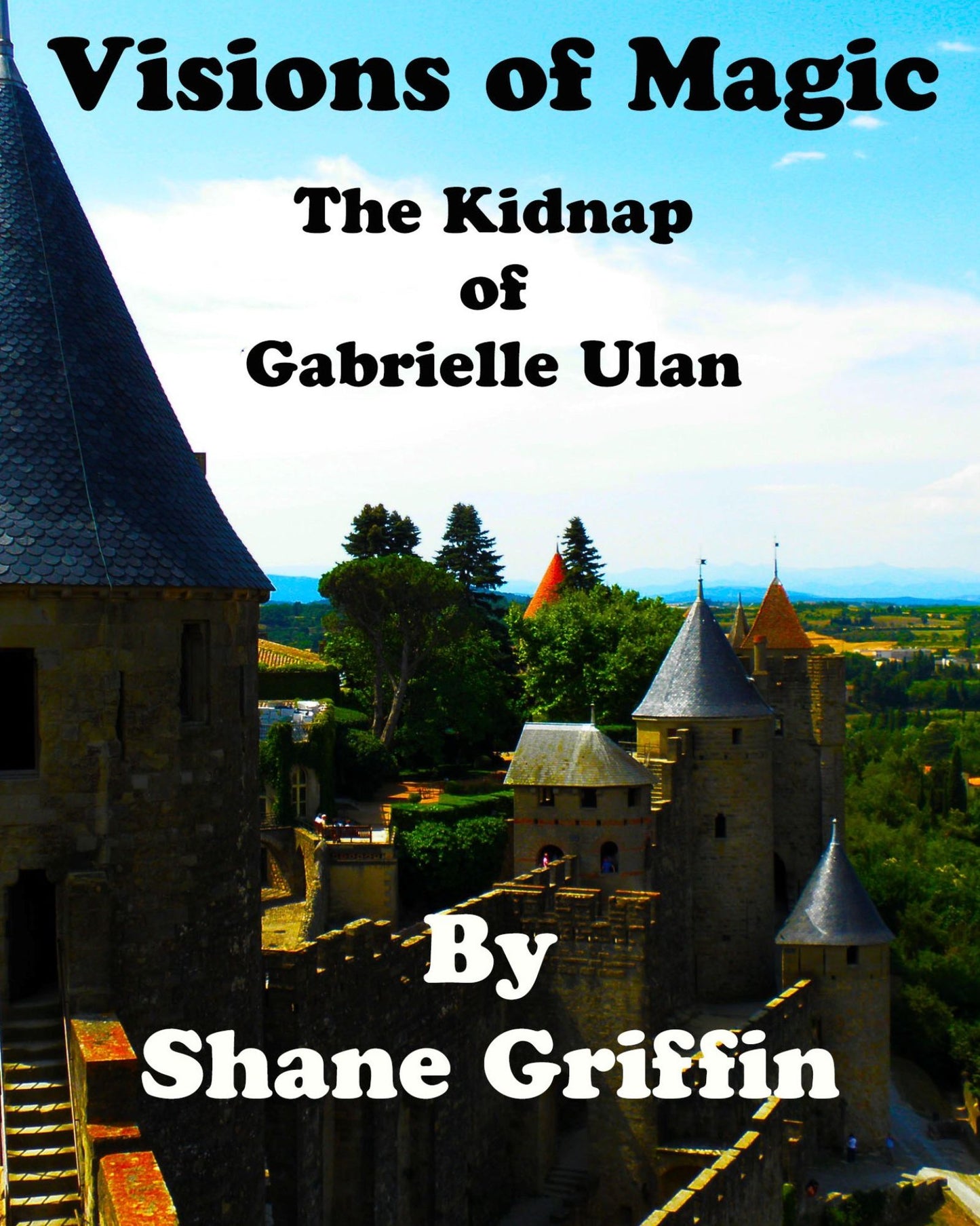 Visions of Magic: The Kidnap of Gabrielle Ulan